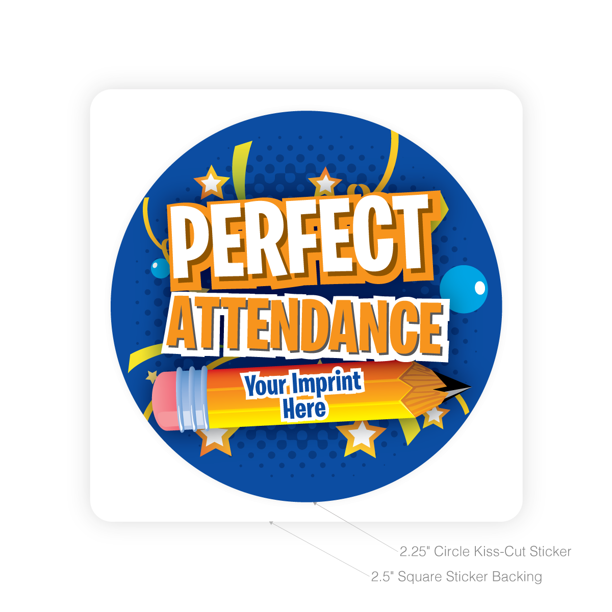 Custom Round Sticker - Perfect Attendance